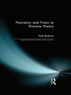 cover image of Narrative and Voice in Postwar Poetry